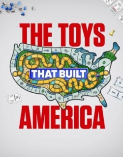 The Toys That Built America Vietsub - HD