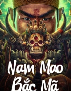 Nam Mao Bắc Mã Vietsub - HD