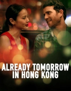 Already Tomorrow in Hong Kong Vietsub - HD