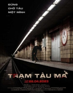 Trạm Tàu Ma Vietsub - HD