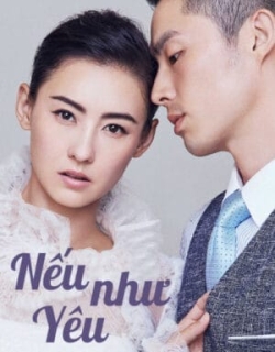 Nếu Như Yêu Vietsub - HD