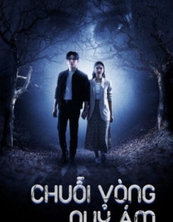 Chuỗi Vòng Quỷ Ám Vietsub - HD