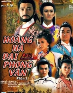 Hoàng Hà Đại Phong Vân Lồng Tiếng - HD