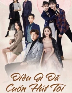 Điều Gì Đã Cuốn Hút Tôi Vietsub - HD