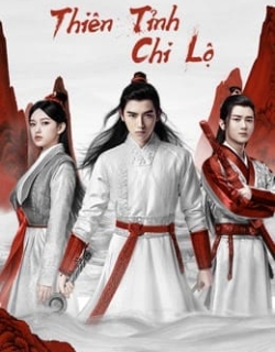 Thiên Tỉnh Chi Lộ Vietsub - HD