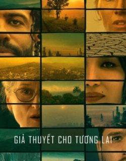 Giả Thuyết Cho Tương Lai Vietsub - HD