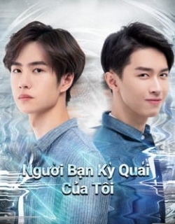 Người Bạn Kỳ Quái Của Tôi Vietsub - HD