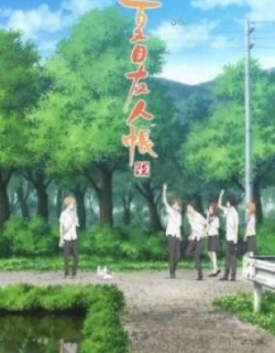 Natsume Yuujinchou Roku - Phần 6