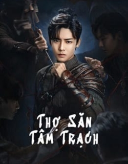 Thợ Săn Tâm Trạch Vietsub - HD