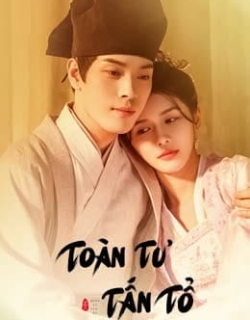 Toàn Tư Tấn Tổ Vietsub - HD