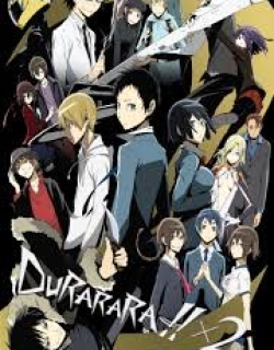 Durarara!! SS2 - Phần 2