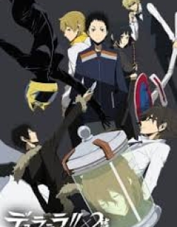 Durarara!!x2 Ketsu - Phần 4