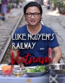 Luke Nguyễn trên chuyến tàu Bắc Nam Vietsub - HD