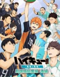 Haikyuu!! Movie 2: Shousha to Haisha - MOVIE 2