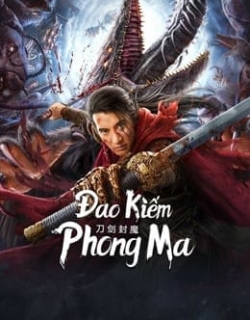 Đao Kiếm Phong Ma Vietsub - HD