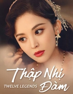 Thập Nhị Đàm Vietsub - HD