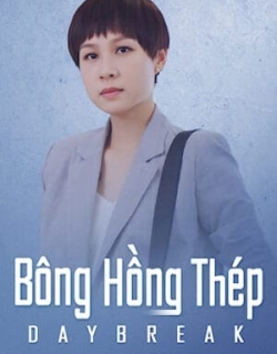 Bông Hồng Thép Thuyết Minh - HD