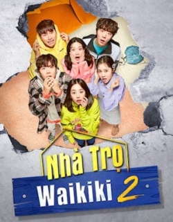 Nhà Trọ Waikiki 2 Vietsub - HD