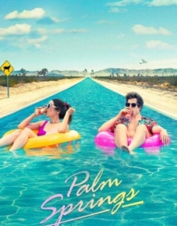 Palm Springs: Mở Mắt Thấy Hôm Qua Vietsub - HD