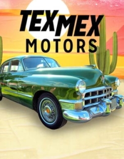 Tex Mex Motors Vietsub - HD