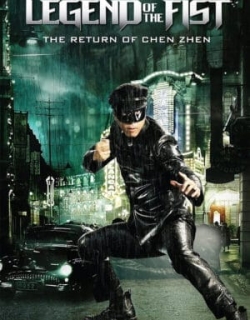 Legend of the Fist: The Return of Chen Zhen Vietsub - HD