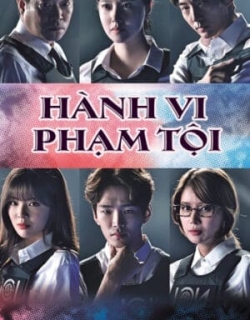 Hành Vi Phạm Tội Thuyết Minh - HD