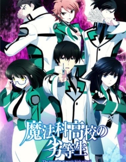 Mahouka Koukou No Rettousei - Phần 1