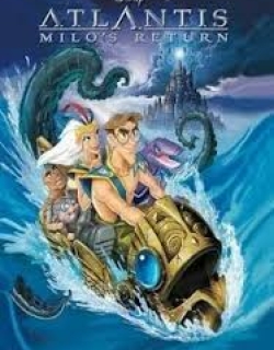 Atlantis: Milos Return 2003 - Sự Trở Lại Của Milo [hd]