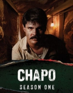 Trùm Ma Túy El Chapo (Phần 1) Vietsub - HD