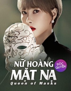 Nữ Hoàng Mặt Nạ Vietsub - FHD