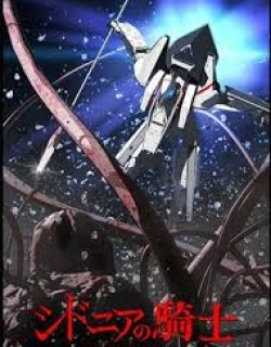 Sidonia No Kishi - Phần 1