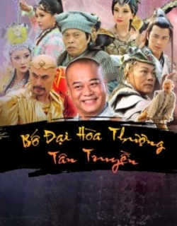 Bố Đại Hòa Thượng Tân Truyền Thuyết Minh - HD