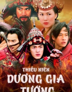 Thiếu Niên Dương Gia Tướng Vietsub - HD