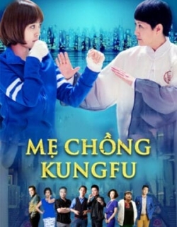 Mẹ Chồng Kungfu Thuyết Minh - HD