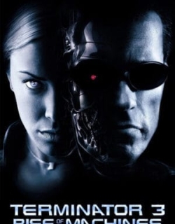 Terminator 3: Rise of the Machines Vietsub - HD