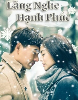 Lắng Nghe Hạnh Phúc Vietsub - HD