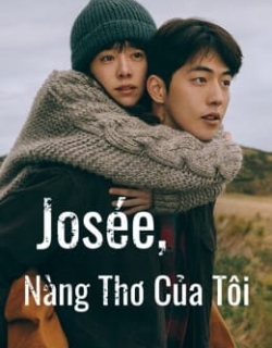 Josée, Nàng Thơ Của Tôi Vietsub - HD