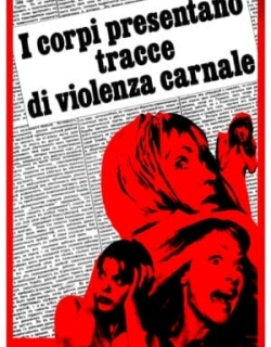 I corpi presentano tracce di violenza carnale Vietsub - HD