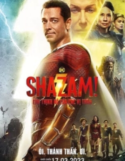 Shazam! Cơn Thịnh Nộ Của Các Vị Thần Vietsub - HD