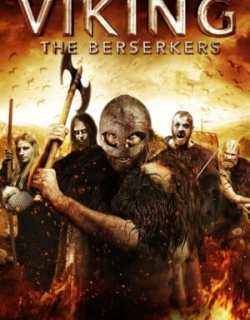 Viking: The Berserkers Vietsub - HD