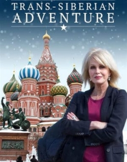 Joanna Lumley: Hành trình xuyên Siberia Vietsub - HD