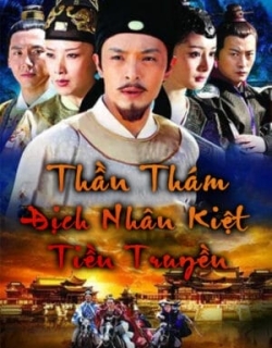 Thần Thám Địch Nhân Kiệt Tiền Truyện Thuyết Minh - HD