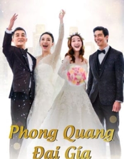 Phong Quang Đại Giá Vietsub - HD