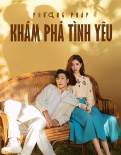 Phương Pháp Khám Phá Tình Yêu Vietsub - HD