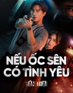 Nếu Ốc Sên Có Tình Yêu (Bản Thái) Vietsub - HD