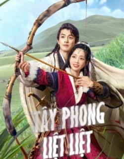 Tây Phong Lật Lật Vietsub - HD