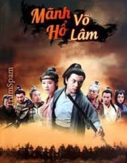 Mãnh Hổ Võ Lâm Lồng Tiếng - HD