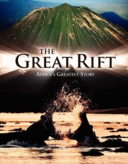 The Great Rift: Africa’s Wild Heart Vietsub - HD