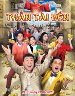 Thần Tài Đến Thuyết Minh - HD