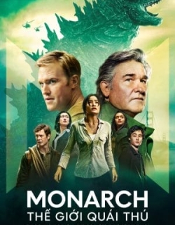 Monarch: Thế Giới Quái Thú Vietsub - HD